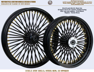 21x3.5 and 18x3.5 Super Fat spokes radial black and brass Harley